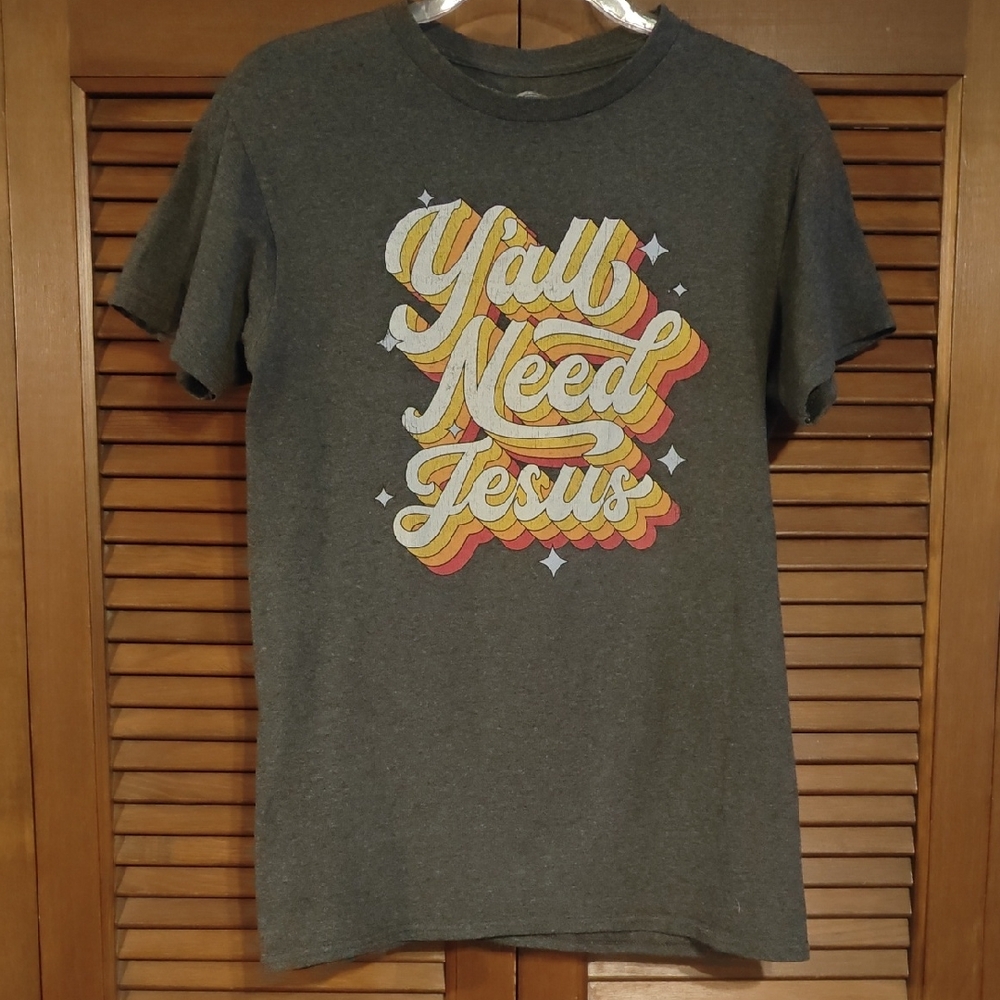 Y'all Need Jesus Tee